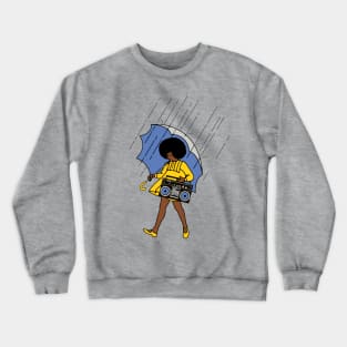 BUMPIN' IN THE RAIN Crewneck Sweatshirt